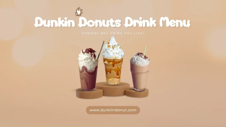 Dunkin Donuts Drink Menu