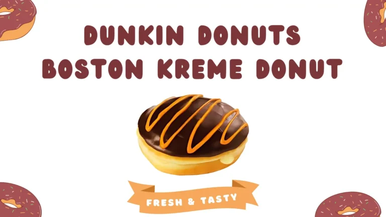 Dunkin Donuts Boston Kreme Donut