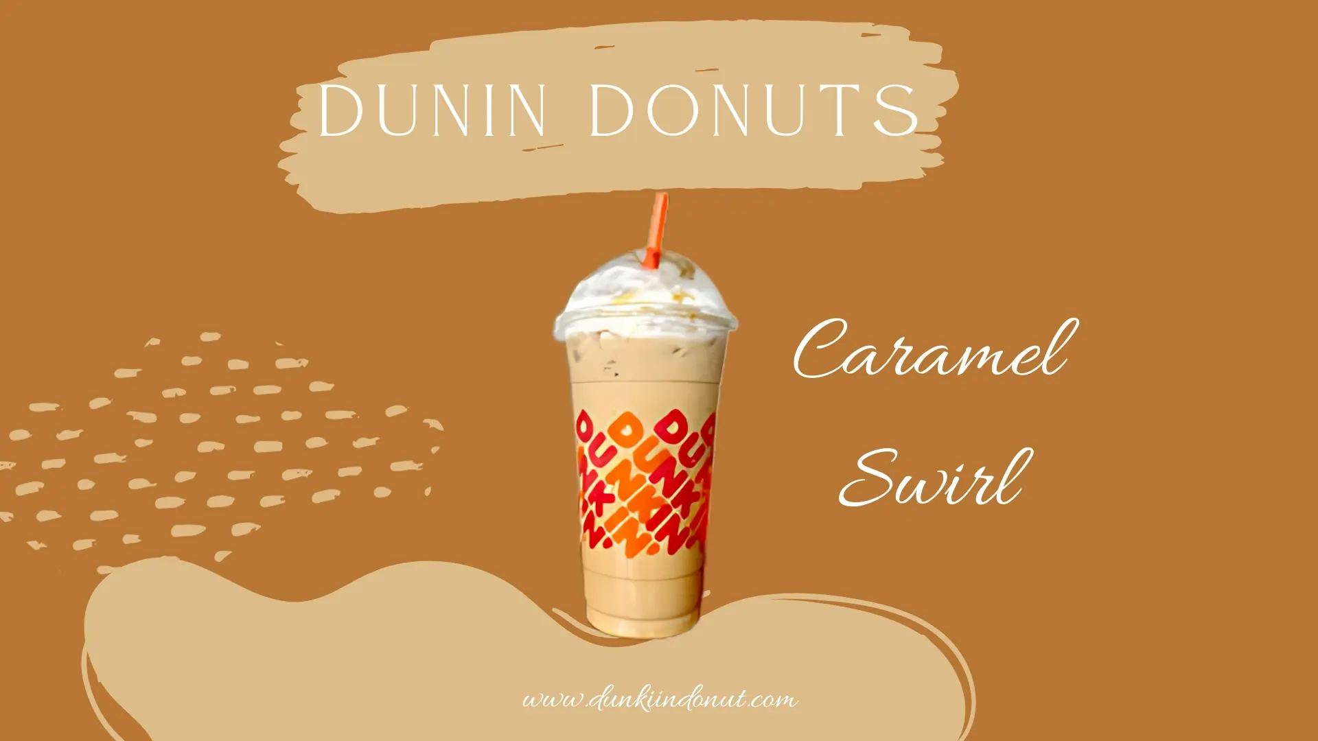 Dunkin Donuts Caramel Swirl