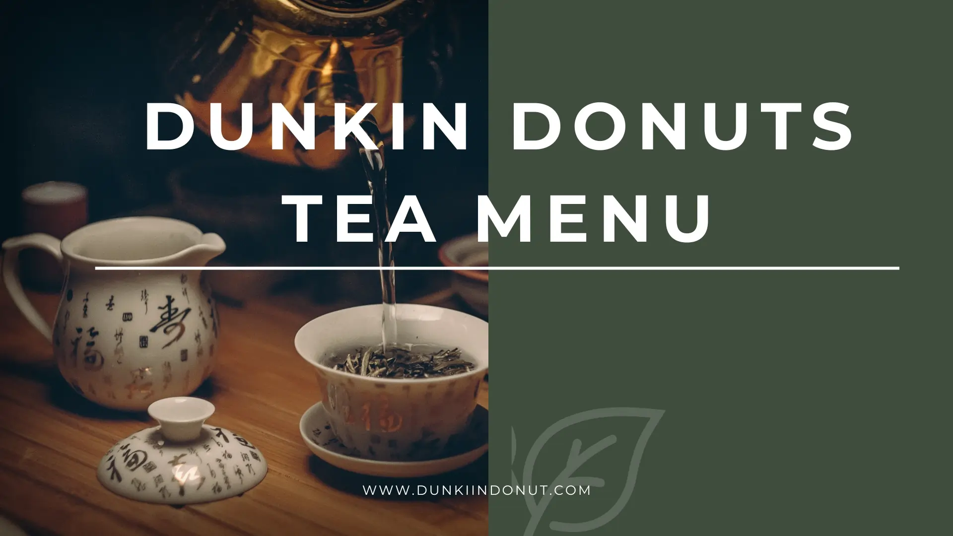 Dunkin Donuts Tea Menu