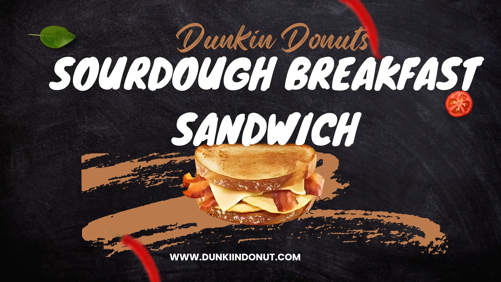 Dunkin Donuts Sourdough Breakfast Sandwich