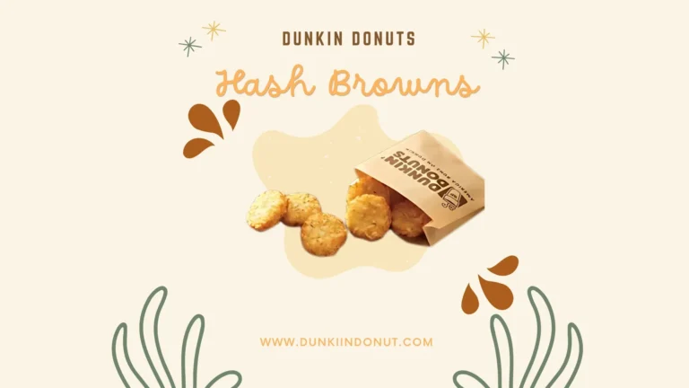 Dunkin Donuts Hash Browns